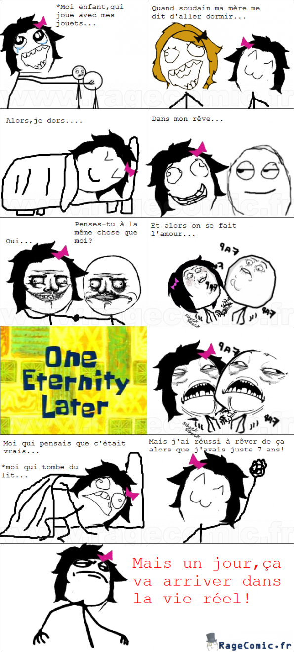 Le rêve de la vie réel Le rêve de la vie réel