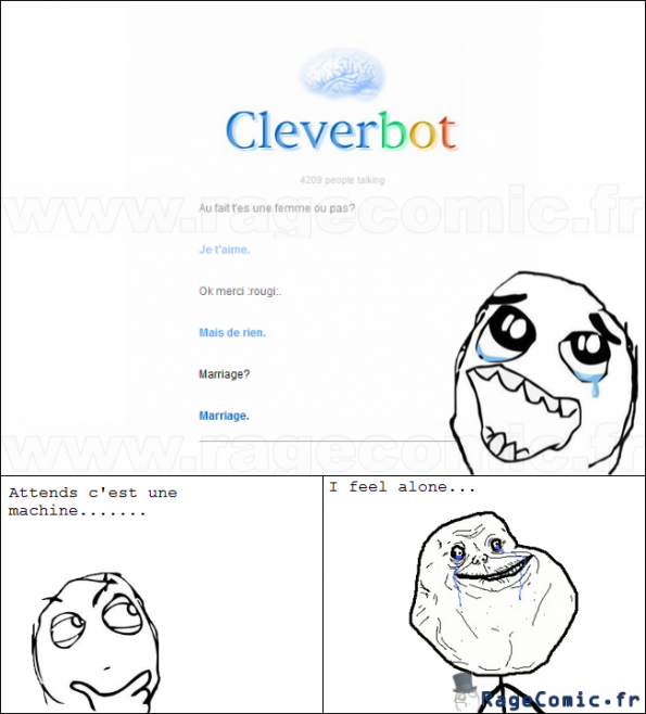 Cleverbot est sympa....eh attends un peu...