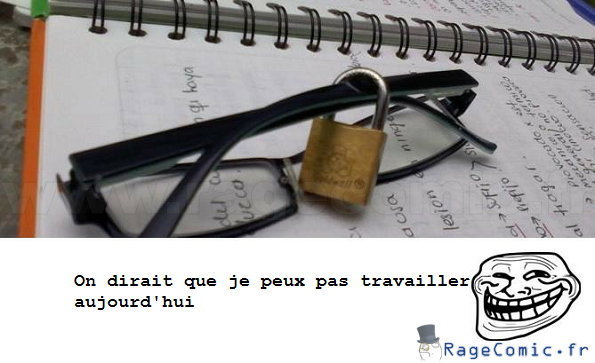 Je peux pas travailler
