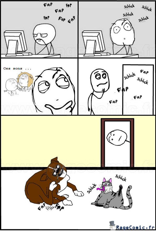 Fap fap, schlick shclick Fap fap, schlick shclick