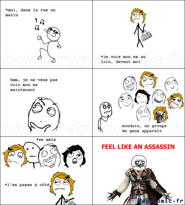 Je suis un assassin ! Je suis un assassin !