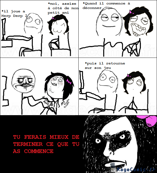 Quand tu commence, il faut finir