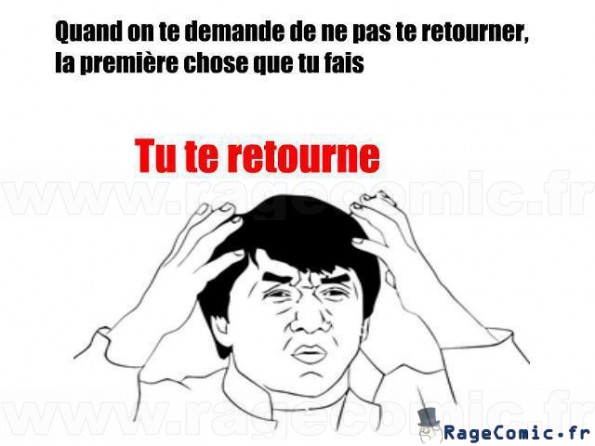 Te retournes pas
