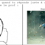 Quand tu répond juste