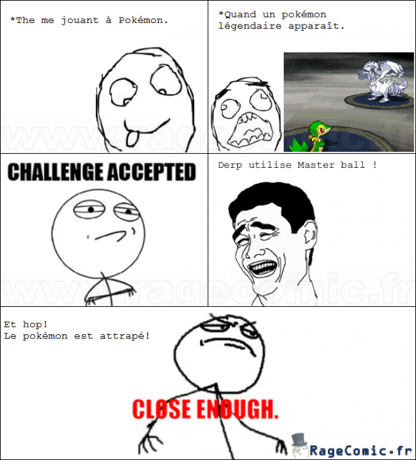 Comment l'attraper ?