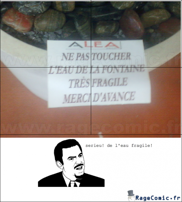 eau fragile?