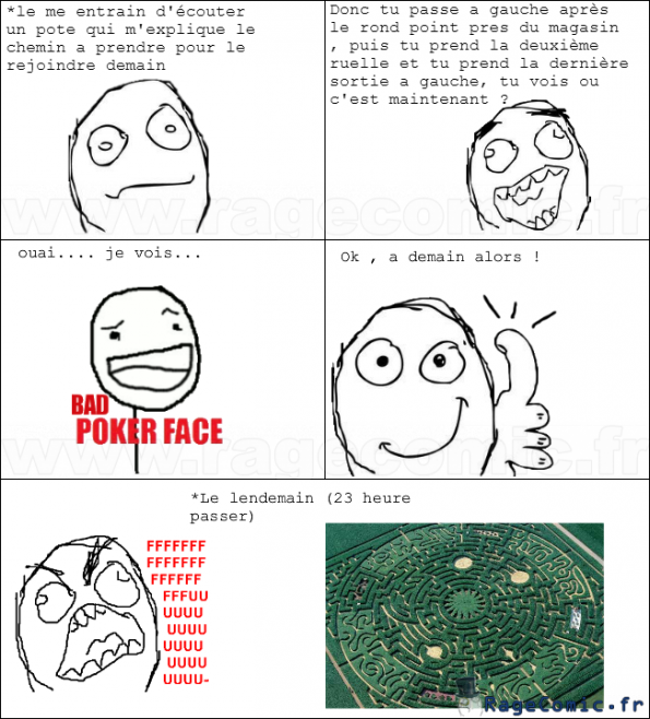 véritable labyrinthe