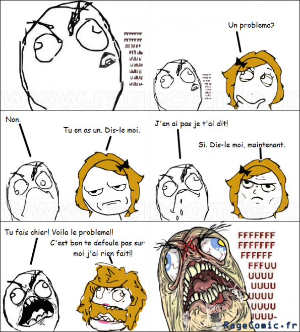 Elle t'énerve plus qu'autre chose...