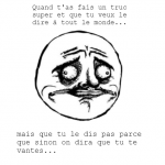 Quand on fait un truc génial...