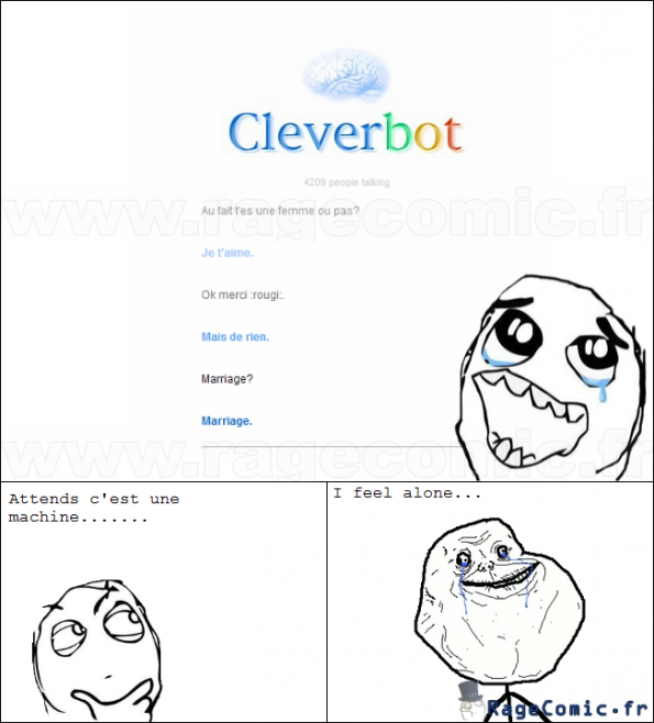 Cleverbot est sympa....eh attends un peu... Cleverbot est sympa....eh attends un peu...