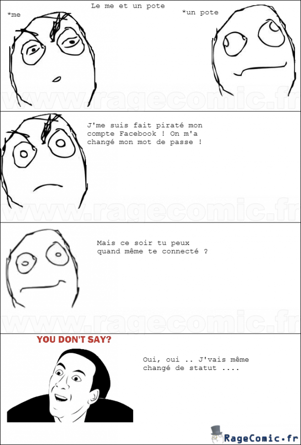 Toi =, t'as tout compris ..