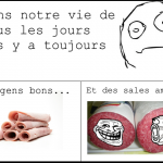 Les gens bons et les sales amis