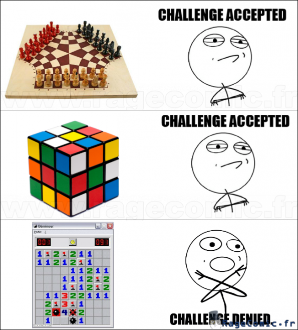 Challenge accepted ? Challenge accepted ?