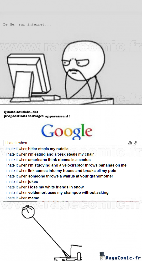 I hate when it ... OH MY GOD!!!!