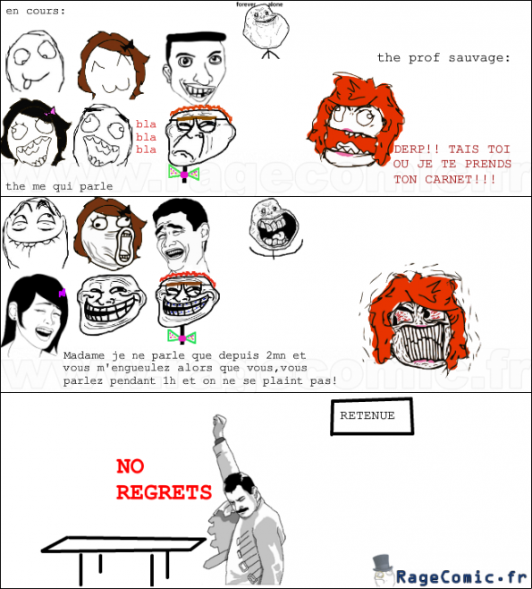 No regrets... No regrets...