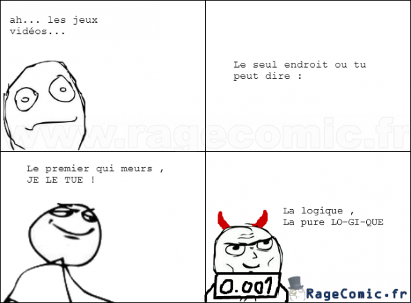 Logique des jeux... Logique des jeux...