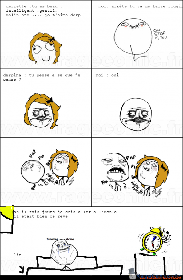 le rêve de forever alone