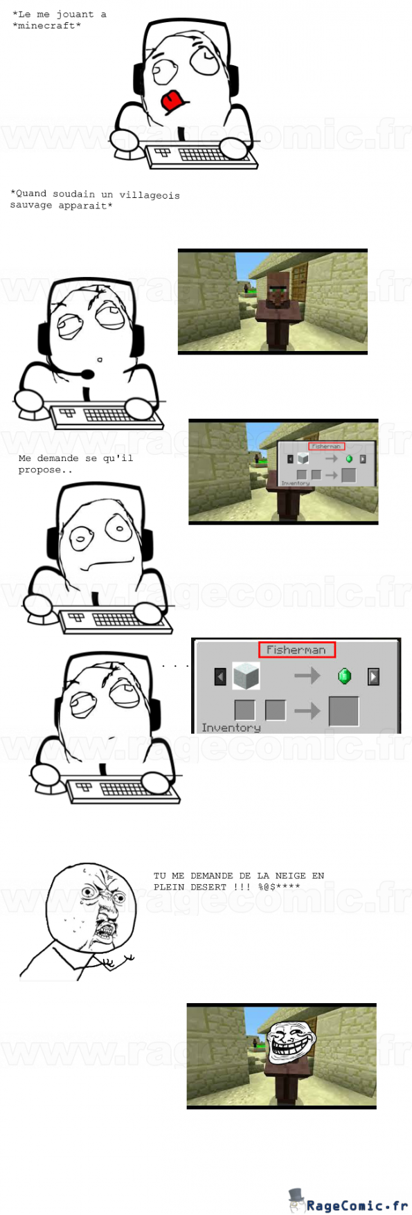 Les villageois sont des @¿$&** ! Les villageois sont des @¿$&** !