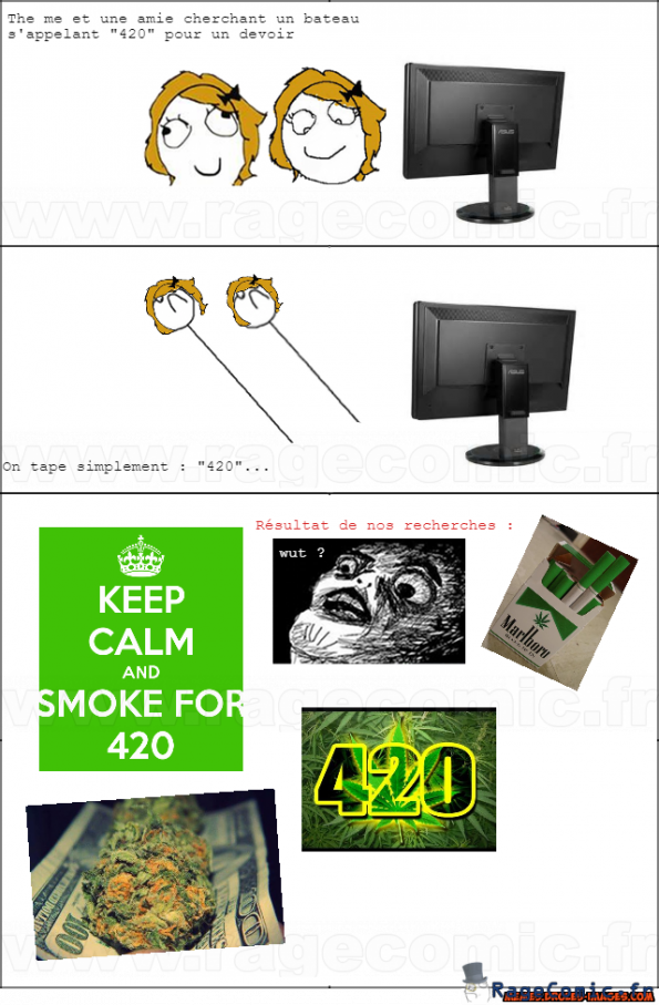 Une histoire de 420...