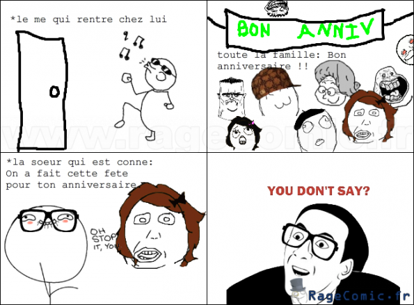 Quand c'est mon anniversaire...