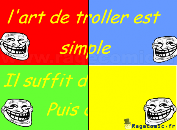 L'art de troller L'art de troller