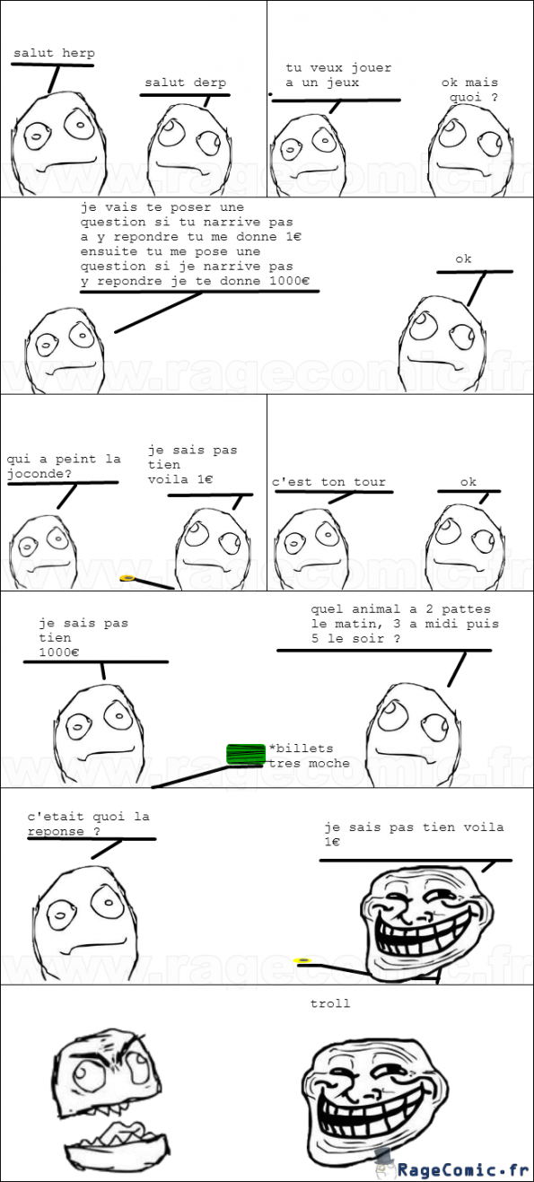 ne jamais jouer au plus malin