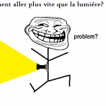 comment aller plus vite que la lumiére?