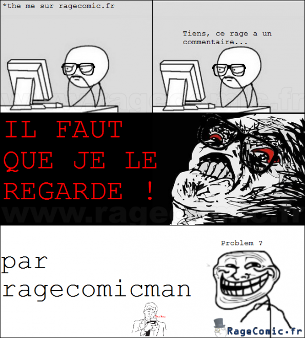 Rage commenté