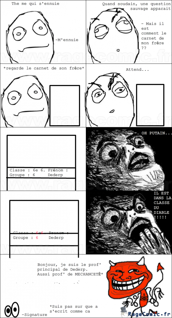 Il est dans la classe du diable ! Il est dans la classe du diable !