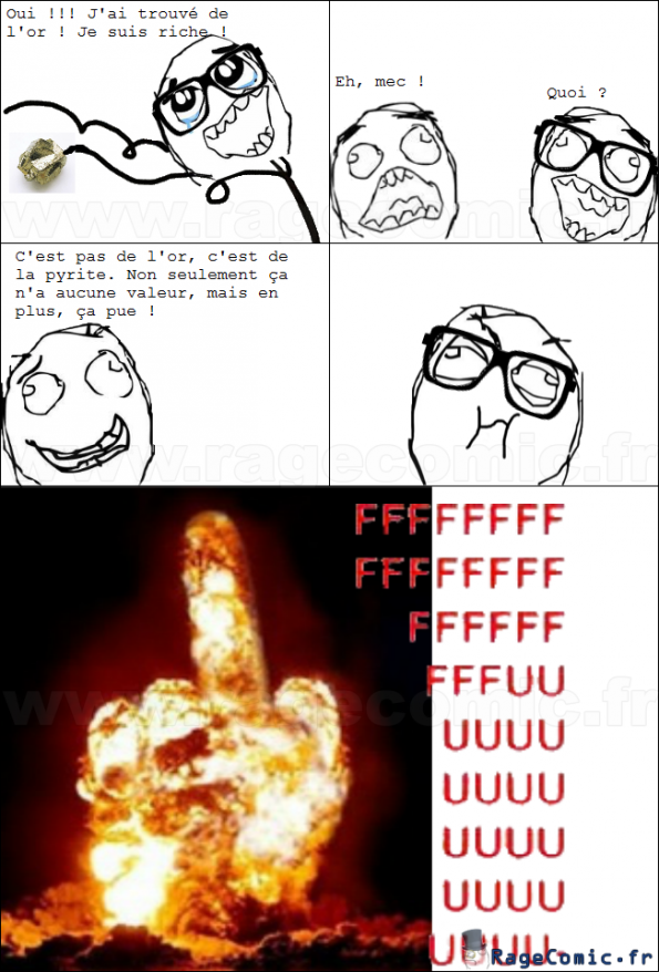 Foutue pyrite ! Foutue pyrite !