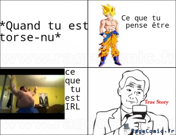 Quand tu es torse-nu Quand tu es torse-nu